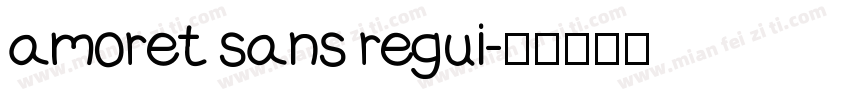 amoret sans regui字体转换